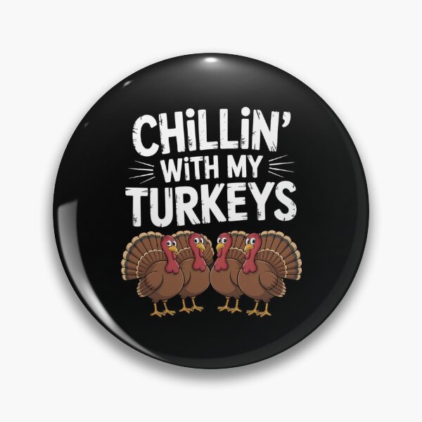 Item preview, Chillin With My Turkeys Thanksgiving Family designed and sold by brynatshop.
