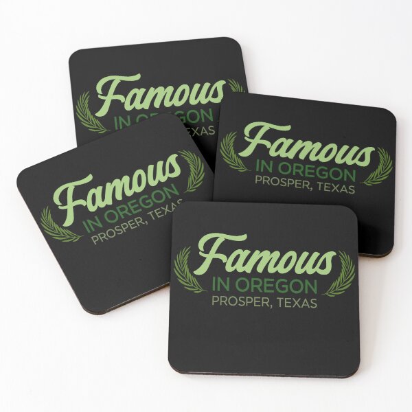 Item preview, Famous In Oregon Prosper Texas Funny Local Pride Quote designed and sold by JimOrbya76.