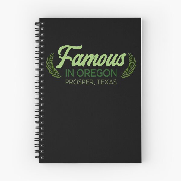 Item preview, Famous In Oregon Prosper Texas Funny Local Pride Quote designed and sold by JimOrbya76.