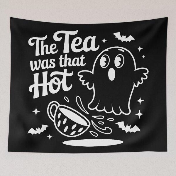Item preview, The Tea Was That Hot designed and sold by masteh.