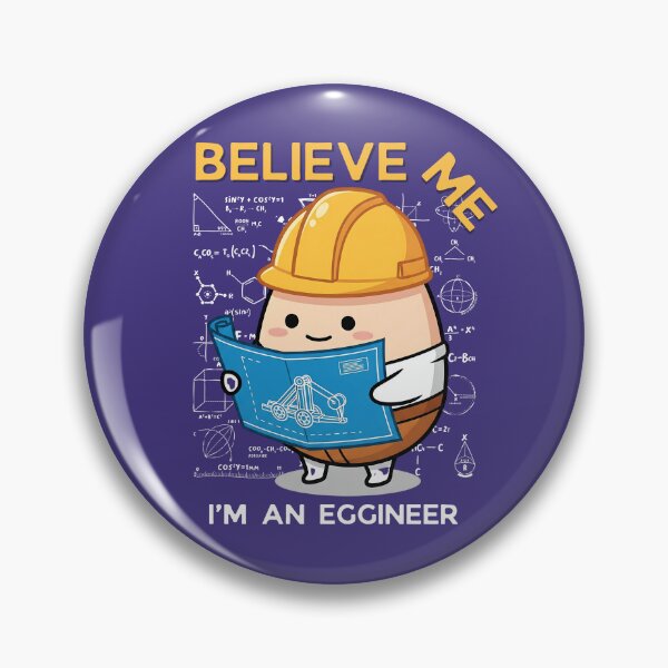 Item preview, Believe Me. I'm an Eggineer designed and sold by The magic  Yellow bus.