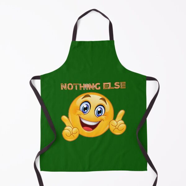 Item preview, Nothing Else- Funny Quote designed and sold by Fashionboost.