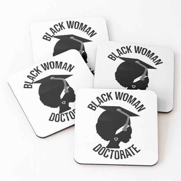 Item preview, Black Woman Doctorate – Empowerment and Achievement Design designed and sold by ArtsyExplorer.