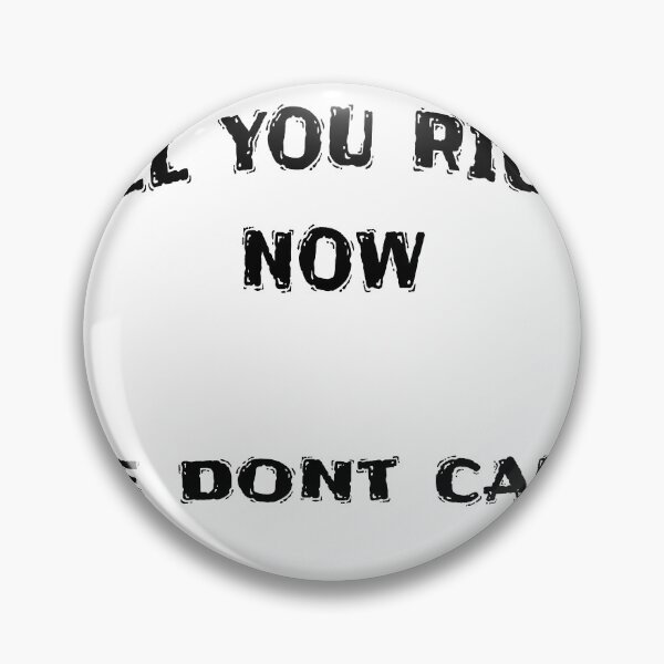 Item preview, Im here to tell you right now designed and sold by PerchfishR.