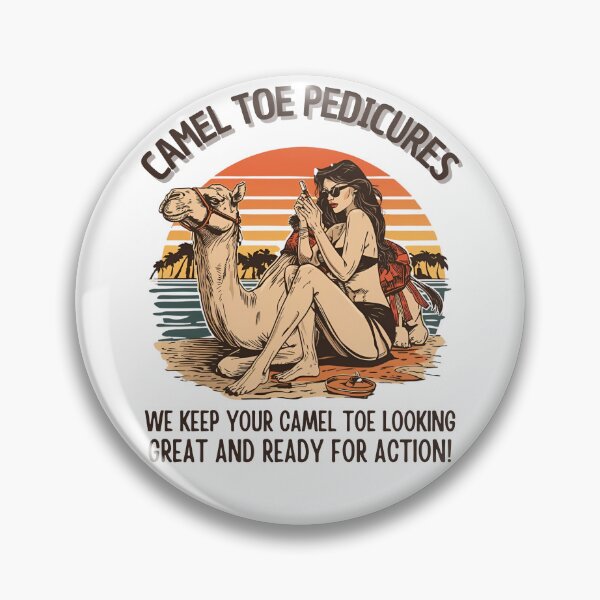 Item preview, Camel Toe Pedicures designed and sold by NicMacTees.