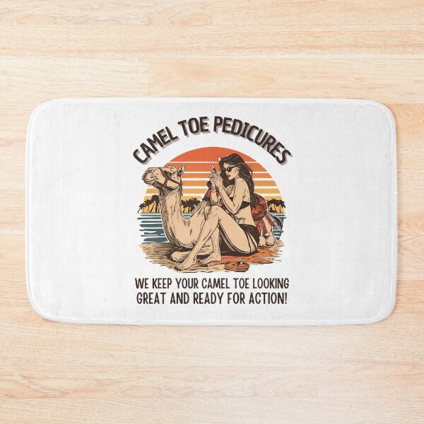 Item preview, Camel Toe Pedicures designed and sold by NicMacTees.
