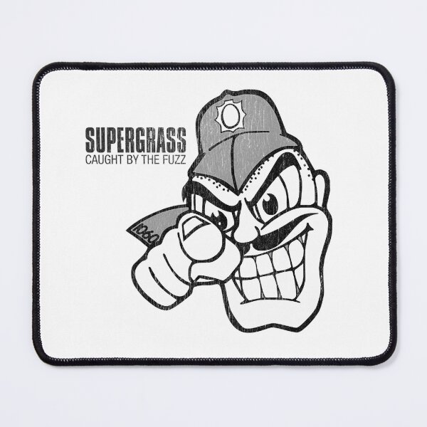 Item preview, Supergrass Caught By The Fuzz designed and sold by MariettaSue.