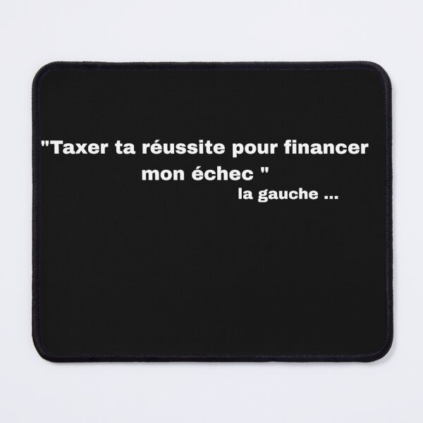 Item preview, Tax your success to finance their failure designed and sold by 54EMILIEN54.