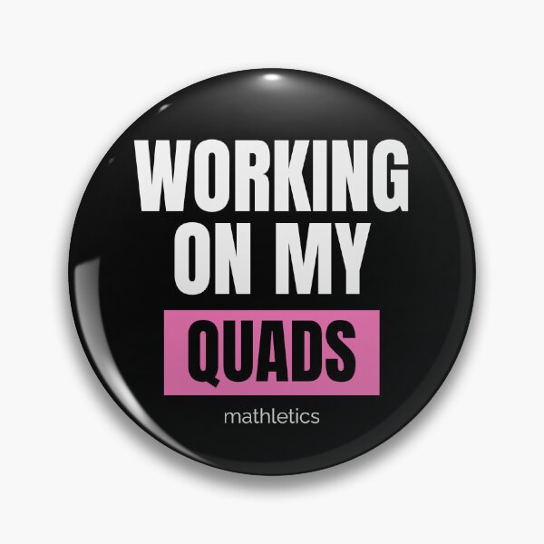 Item preview, Mathletics Working on My Quads Funny Gift for Math Nerds and Fitness Fans designed and sold by MoodInInk.