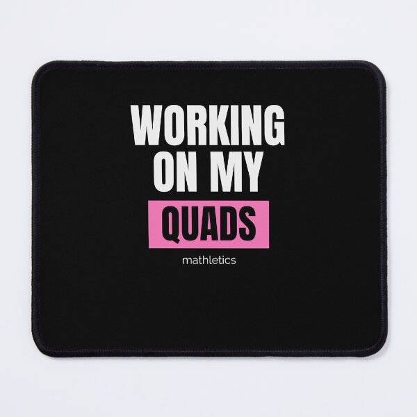 Item preview, Mathletics Working on My Quads Funny Gift for Math Nerds and Fitness Fans designed and sold by MoodInInk.