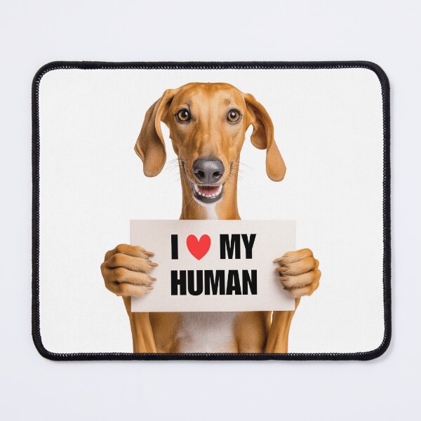 Item preview, Cute Azawakh dog with Signboard I love my Human  designed and sold by LazyOwlStore.