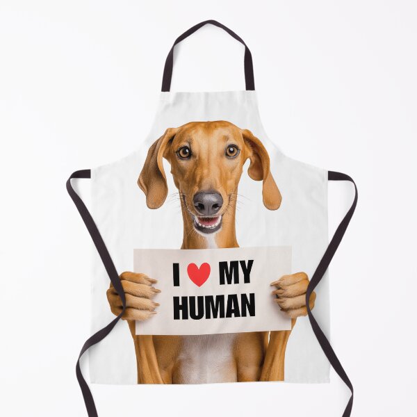 Item preview, Cute Azawakh dog with Signboard I love my Human designed and sold by LazyOwlStore.