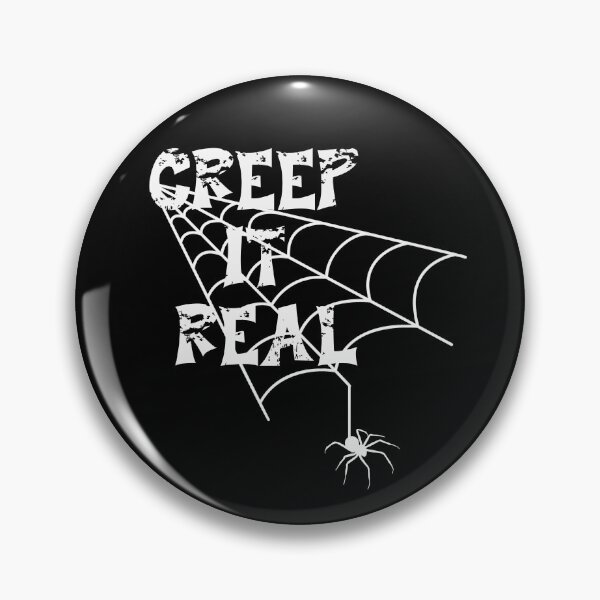 Item preview, Keep it real- Creep it real designed and sold by OctopusStudio.