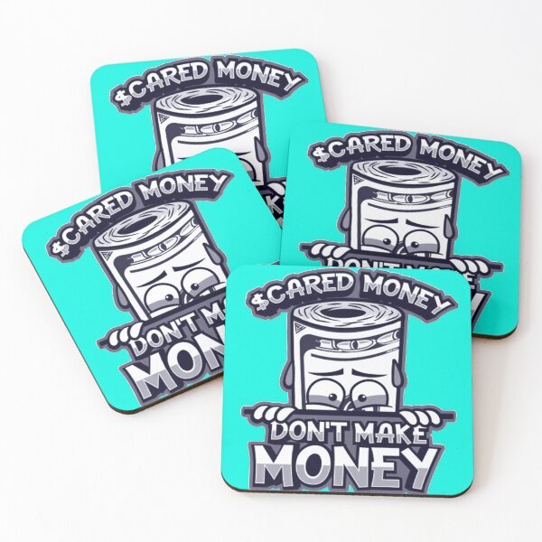 Item preview, Scared Money Don't Make Money  designed and sold by CeCeMoMmA.