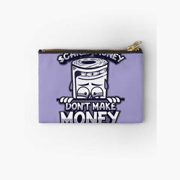 Item preview, Scared Money Don't Make Money  designed and sold by CeCeMoMmA.