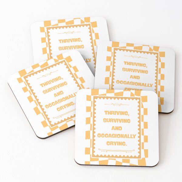 Item preview, Thriving Surviving and Occasionally Crying designed and sold by Dondonmart.