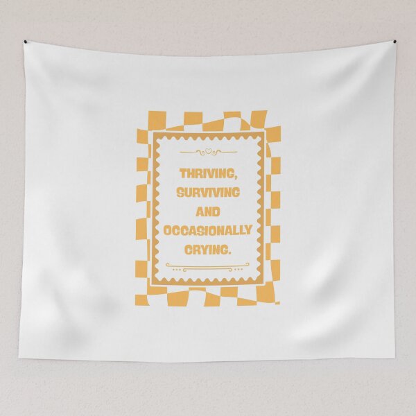 Item preview, Thriving Surviving and Occasionally Crying designed and sold by Dondonmart.