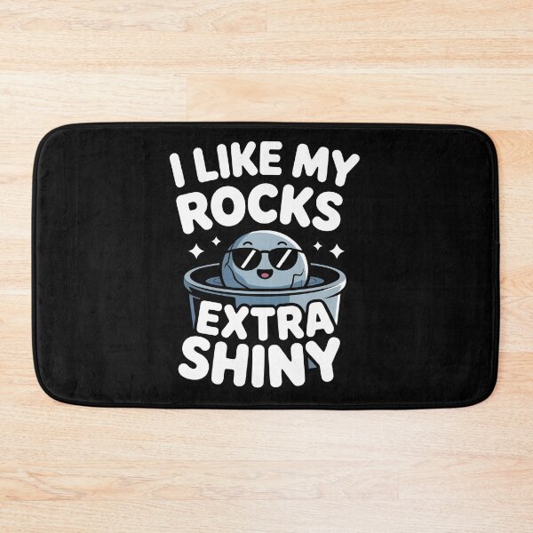 Item preview, Rock Tumbling I Like My Rocks Extra Shiny designed and sold by Blok45.