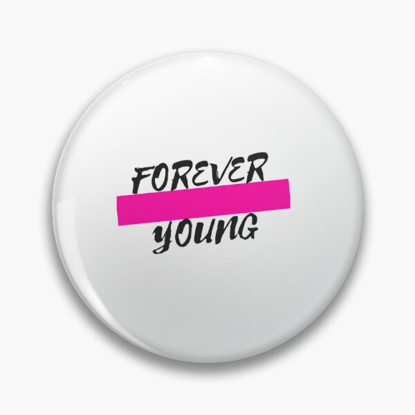 Item preview, Forever Young  (2) designed and sold by monteith3.