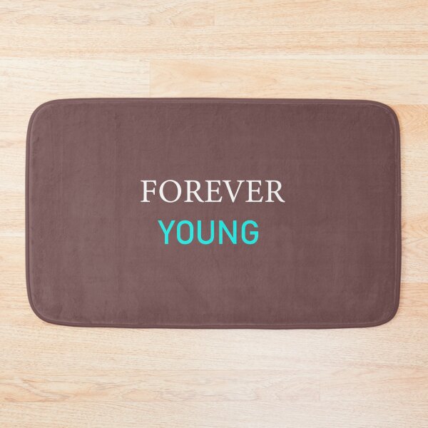 Item preview, Forever Young designed and sold by monteith3.