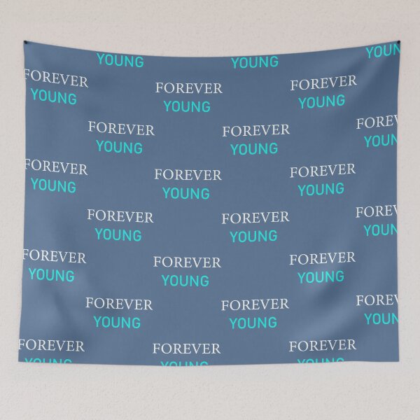 Item preview, Forever Young designed and sold by monteith3.