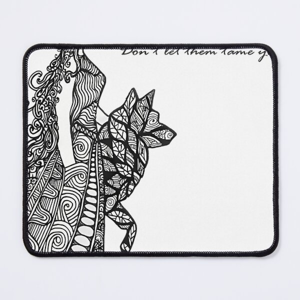 Item preview, Don_T Let Them Tame You designed and sold by WendyDietrich.