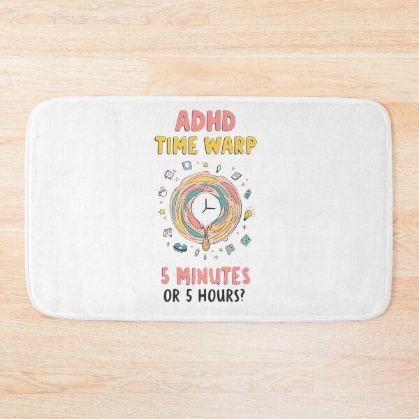 Item preview, Adhd Time Warp 5 Minutes Or 5 Hours designed and sold by JudyIvette.