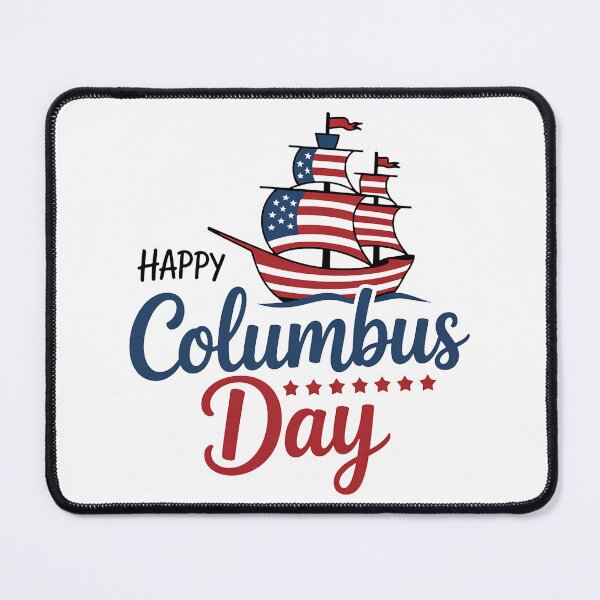 Item preview, Happy Columbus Day Christopher Columbus Italian Navigator designed and sold by BakeryDozen.