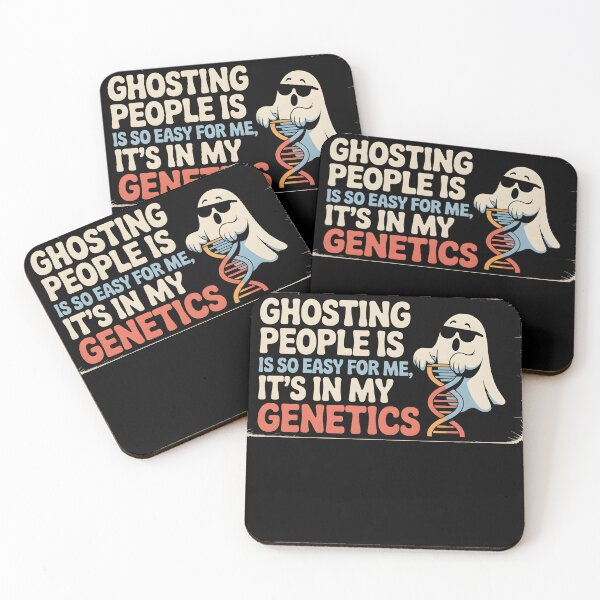 Item preview, Ghosting People is so Easy for me It's in My Genetics designed and sold by Naitsebas.