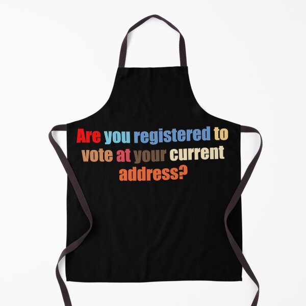 Item preview, Are You Registered To Vote At Your Current Address Bold Statement Art designed and sold by quptysonatp.