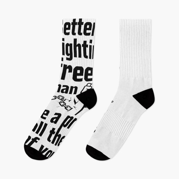 Item preview, Freedom Quote “Better to Die Fighting for Freedom”  designed and sold by Uglyandcute.