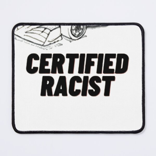 Item preview, Certified Racist Racing designed and sold by EgonReimer.