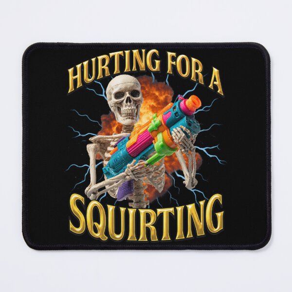 Item preview, Hurting For A Squirting Gen Z Meme designed and sold by RockFireMerch.