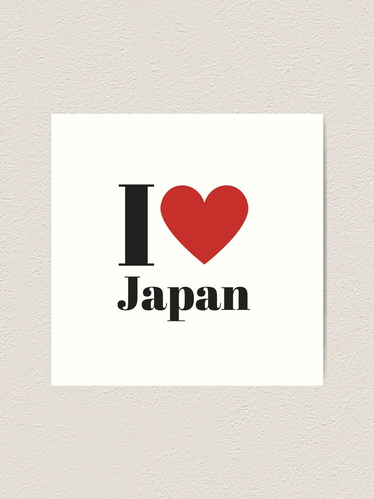 I Love Japan English Art Print By Freedom4life Redbubble