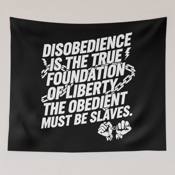 Item preview, Freedom Quote The Obedient Must Be Slaves designed and sold by Uglyandcute.