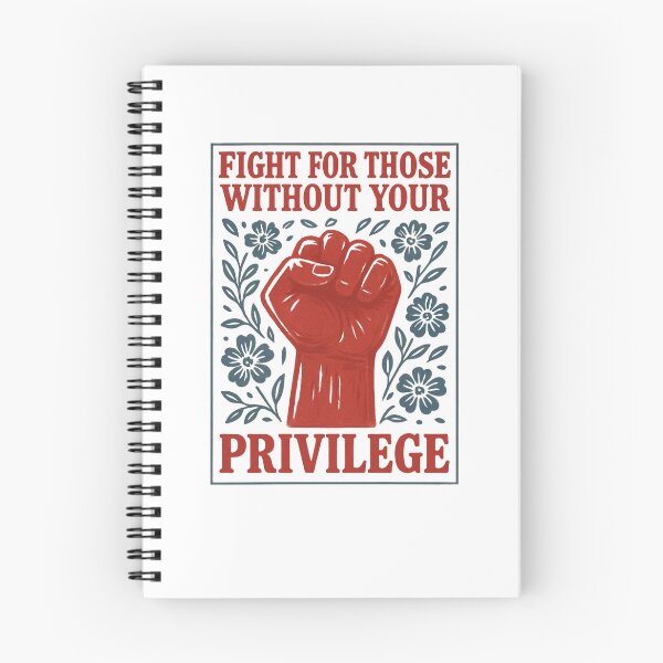 Item preview, Fight For Those Without Your Privilege | Social Justice Art designed and sold by Colorful-Garden.