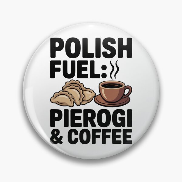 Item preview, Polish Fuel: Pierogi & Coffee designed and sold by WSPrintCrafter.
