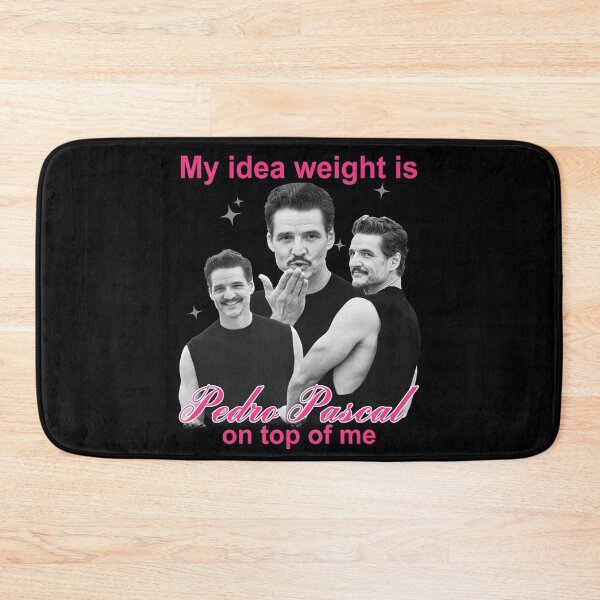 Item preview, My Idea Weight Is Pedro Pascal On Top of Me designed and sold by DakirooStudio.