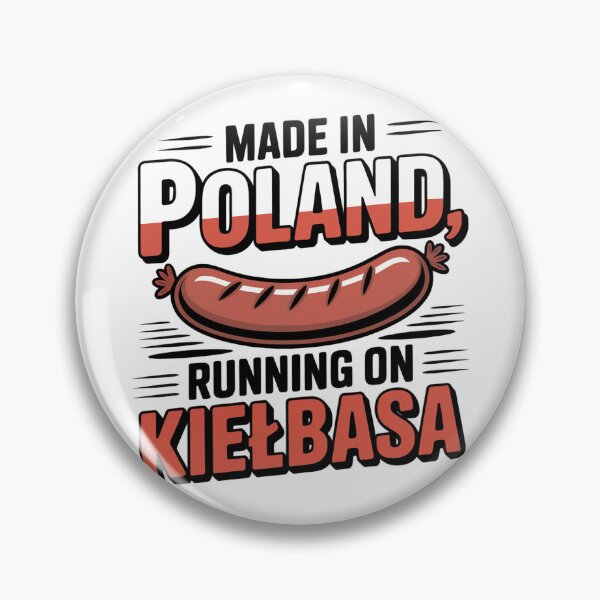 Item preview, Made in Poland, Running on Kiełbasa designed and sold by WSPrintCrafter.