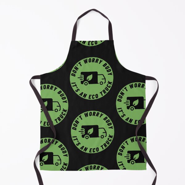 Item preview, Don't worry budy, it's an ECO truck funny gift designed and sold by TheSewRyn.