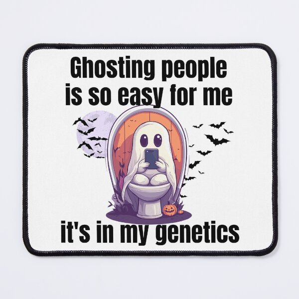 Item preview, Ghosting People is so Easy for me It's in My Genetics | Funny Ghost on Toilet with Phone – Spooky Halloween Meme Design designed and sold by luckyhue.