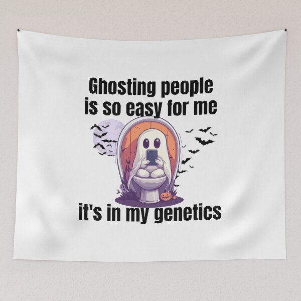 Item preview, Ghosting People is so Easy for me It's in My Genetics | Funny Ghost on Toilet with Phone – Spooky Halloween Meme Design designed and sold by luckyhue.