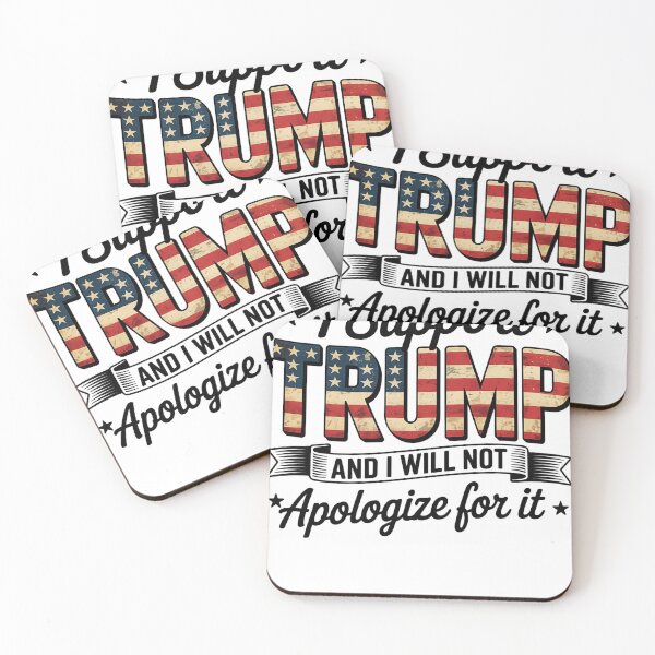 Item preview, I Support Trump And I Will Not Apologize  designed and sold by MarioSchaller.