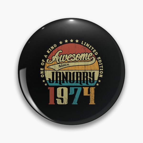 Item preview, Vintage January 1974 One Of A Kind Awesome Since January 1974 47th Birthday Gift 47 Years Old Classi designed and sold by keatnybolho.