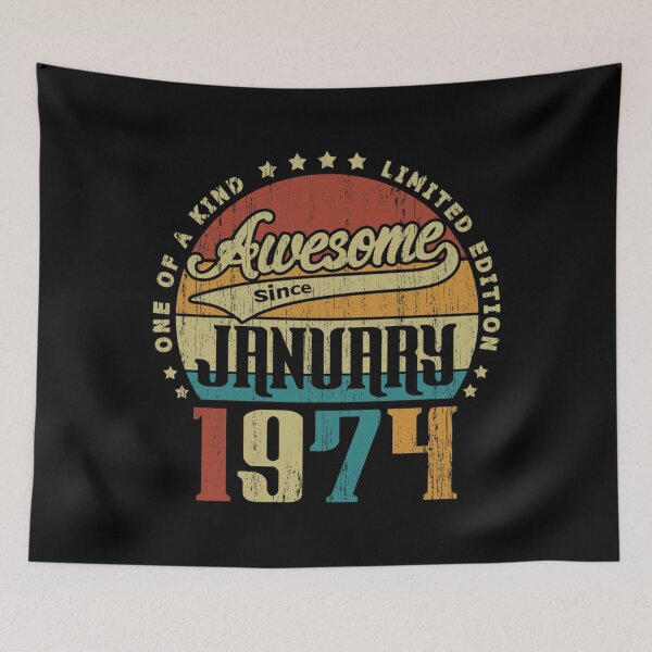 Item preview, Vintage January 1974 One Of A Kind Awesome Since January 1974 47th Birthday Gift 47 Years Old Classi designed and sold by keatnybolho.