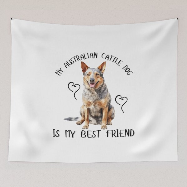 Item preview, My Australian Cattle Dog Is My Best Friend designed and sold by Viikis.