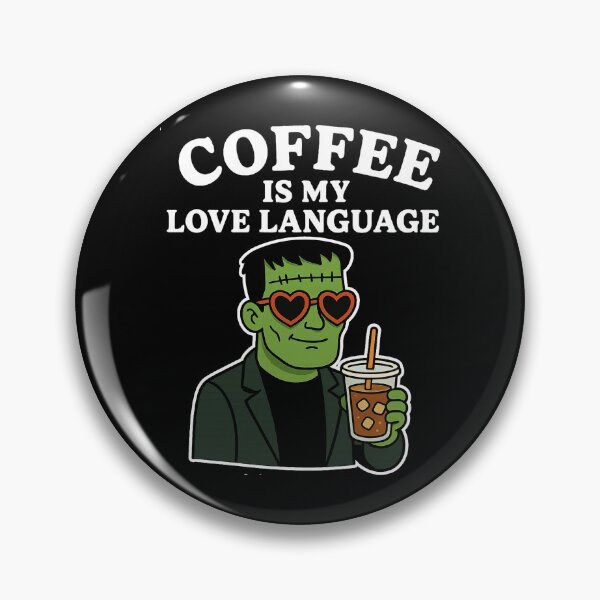 Item preview, Frankenstein Monster Lover Coffee Is My Love Language  designed and sold by Charliiiiii123.