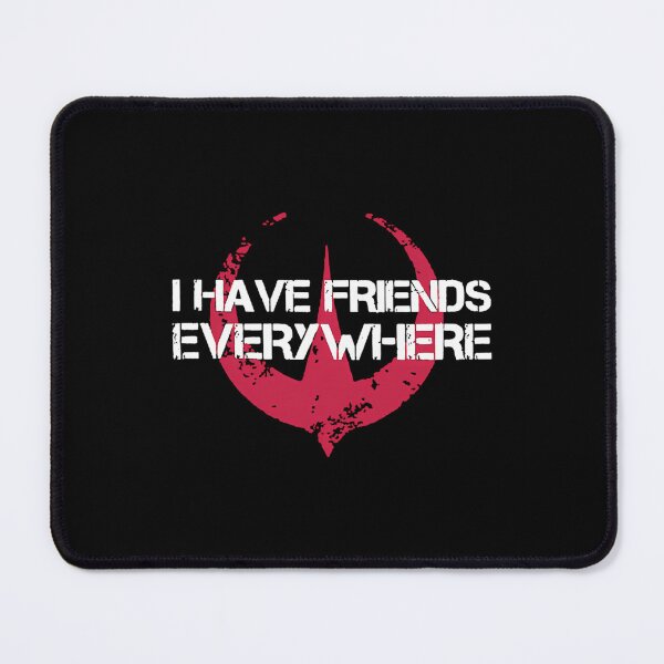 Item preview, I Have Friends Everywhere Funny Movie Friendship 2 designed and sold by YOUNGBLUTTNOREM.