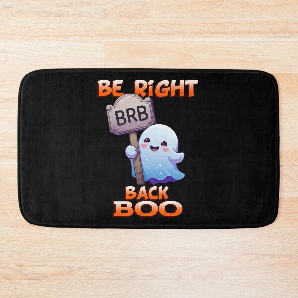Item preview, Be Right Back - Boo!. designed and sold by yoyola999.
