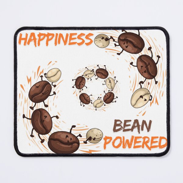 Item preview, Bean Powered Happiness designed and sold by MedIA-store.